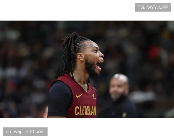 骑士阵容深度优势显现 加兰复出改善进攻流畅度